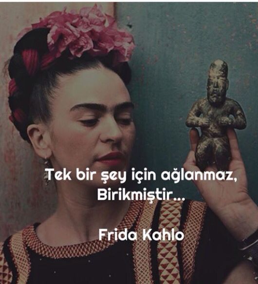 Frida Kahlo Sözleri Ve Hayatı