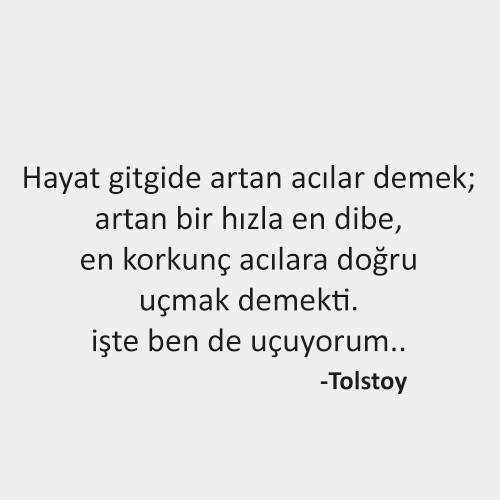  Kısa Güzel Sözler | En Anlamlı ve Özlü En Güzel Sözler Tolstoy-hayat-Sozleri